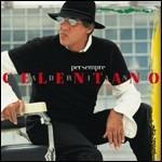 Per sempre - CD Audio di Adriano Celentano