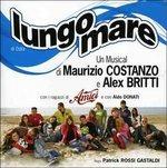 Lungomare. Il Musical (Colonna sonora)