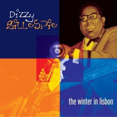 The Winter in Lisbon - CD Audio di Dizzy Gillespie