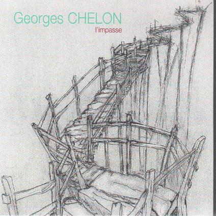 L' Impasse - CD Audio di Georges Chelon