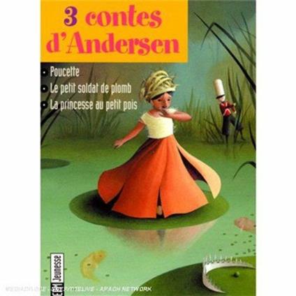 Andersen - 3 Contes Dandersen - CD Audio