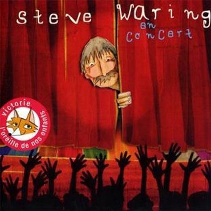 En Concert - CD Audio di Steve Waring