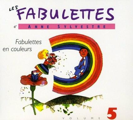 Fabulettes vol.5 - CD Audio di Anne Sylvestre