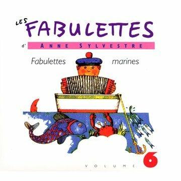 Fabulettes vol.6 - CD Audio di Anne Sylvestre