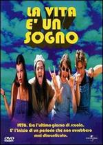 La vita è un sogno