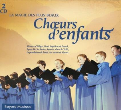 Choeurs D'enfants - CD Audio
