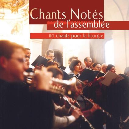 Chants Notés De L'Assemblée Vol. 1 - CD Audio