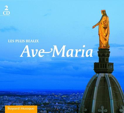 Plus Beaux Ave Maria (Les) - CD Audio