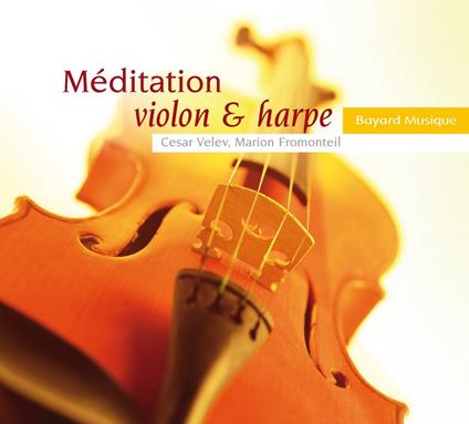 Vol. 1-Violon & Harpe - CD Audio di Meditation