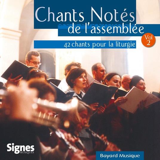 Chants Notés De L'Assemblée Vol. 2 - CD Audio