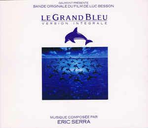 Le Grand Bleu - CD Audio di Eric Serra