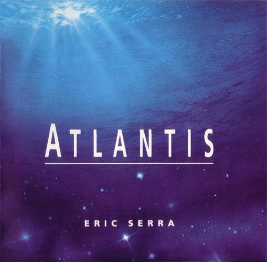 Atlantis - CD Audio di Eric Serra