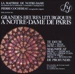 Grandes Heures Liturgique - CD Audio di Pierre Cochereau