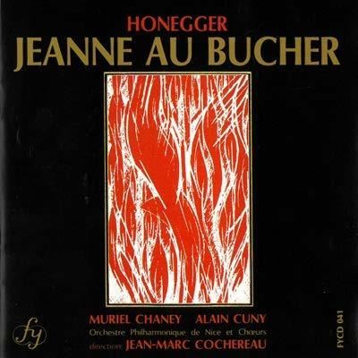 Giovanna d'Arco al rogo (1935) - CD Audio di Arthur Honegger