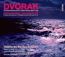 Dvorak-Rachmaninov-Rheinberger - CD Audio di Antonin Dvorak,Sergei Rachmaninov,Joseph Gabriel Rheinberger