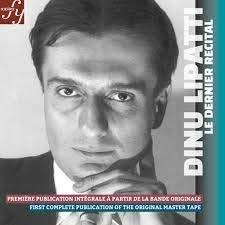 Le Dernier Recital - CD Audio di Dinu Lipatti