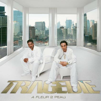 A Fleur 2 Peau - CD Audio di Tragedie