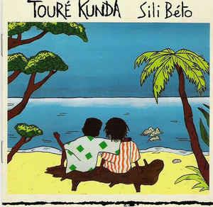 Sili Beto - CD Audio di Touré Kunda
