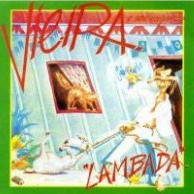 Lambada - CD Audio di Vieira E Seu Conjunto