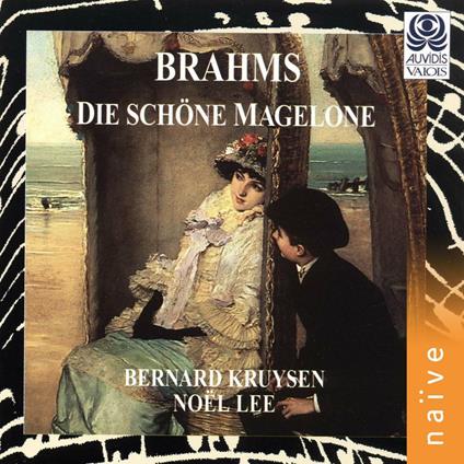 Die schone Magelone op 33 (1861-1869) - CD Audio di Johannes Brahms