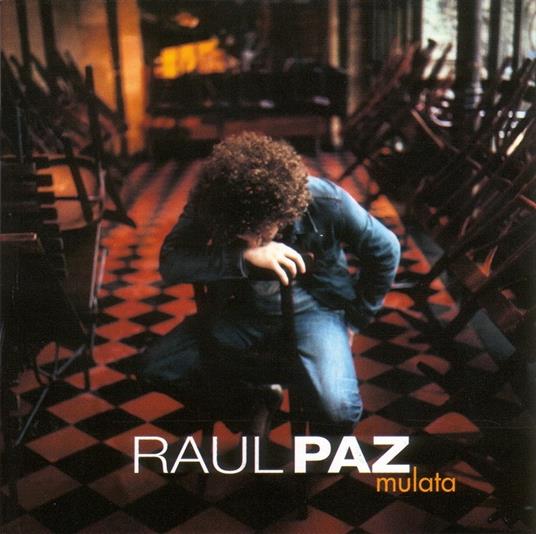 Mulata - CD Audio di Raul Paz