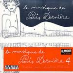 La musique de Paris Dernière vol.4 - CD Audio
