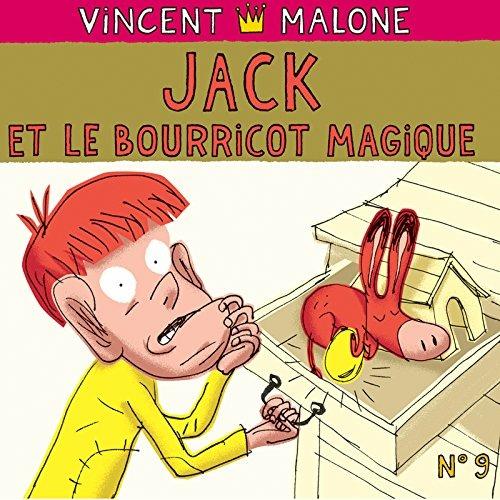 Jack et le bourricot magique - CD Audio di Vincent Malone