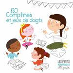 60 Comptines & Jeux de