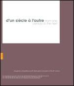 Da un secolo all'altro. I grandi compositori del XX secolo - CD Audio