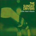 Little Heart Attacks - CD Audio di Sunday Drivers