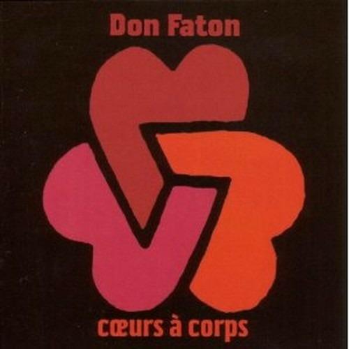 Coeurs à corps - CD Audio di Don Faton