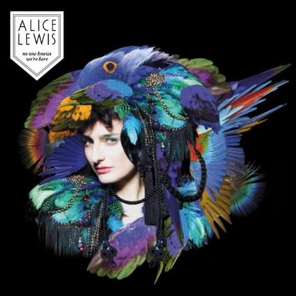 Alice Lewis - No One Knows We Are Here - CD Audio