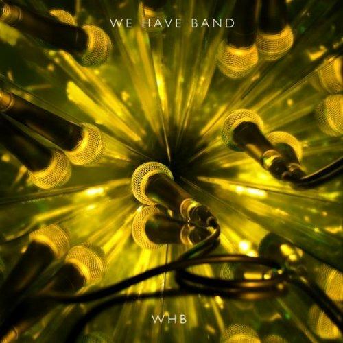 WHB - CD Audio di We Have Band
