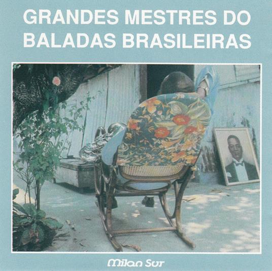 Grandes Mestres Do Baladas Brasileiras - CD Audio