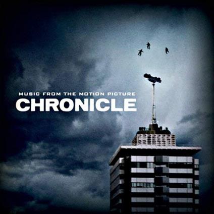 Chronicle (Colonna Sonora) - CD Audio