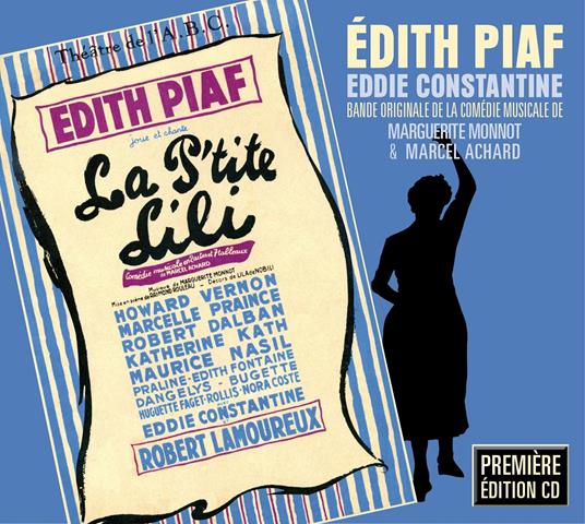 La P'tite Lili - CD Audio di Edith Piaf