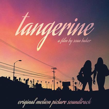 Tangerine (Colonna sonora) - CD Audio