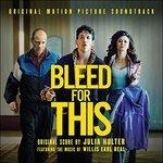 Bleed for This (Colonna sonora)