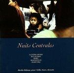 Nuits Centrales - Musica Del Novecento per Clarinetto e Pianoforte - CD Audio