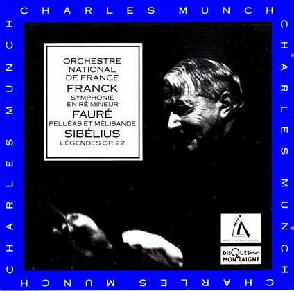 Charles Munch Un Hommage - CD Audio di César Franck,Charles Munch