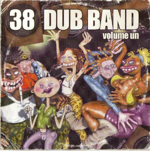 Volume Un - CD Audio di Thirty Eight Dub Band