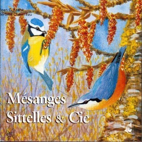 Sons De La Nature. Mesanges: Sittelles Et Ciel - CD Audio
