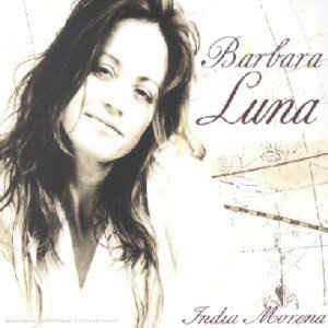 India Morena - - CD Audio di Barbara Luna