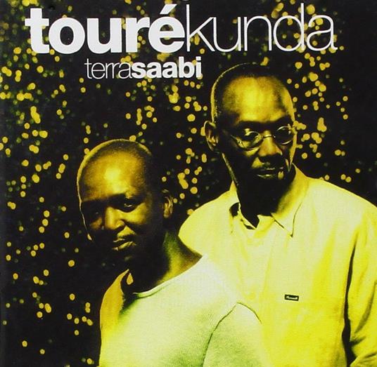 Terrasaabi - CD Audio di Touré Kunda