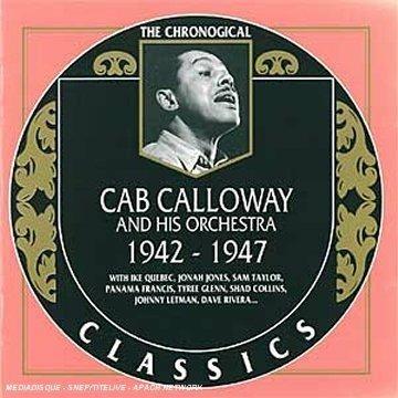 1942-1947 - CD Audio di Cab Calloway