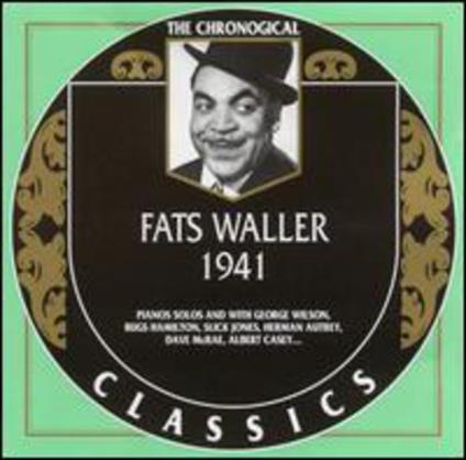 1941 - CD Audio di Fats Waller