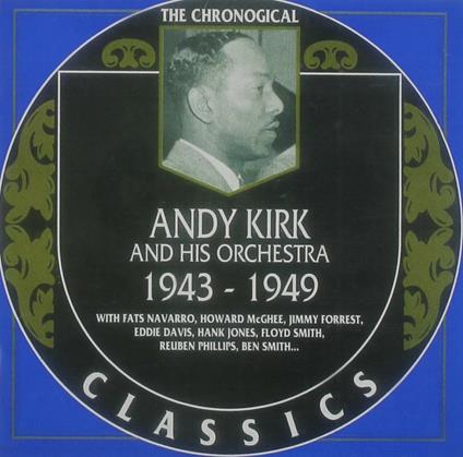 1943-1949 - CD Audio di Andy Kirk