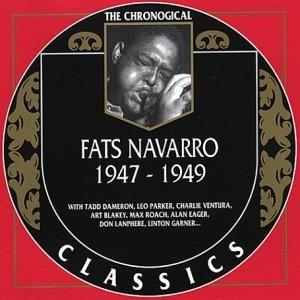 1947-1949 - CD Audio di Fats Navarro