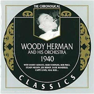 1940 - CD Audio di Woody Herman