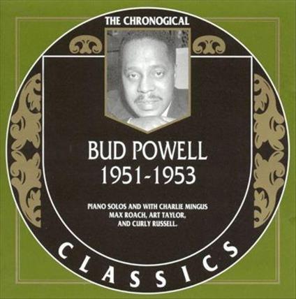 1951-1953 - CD Audio di Bud Powell